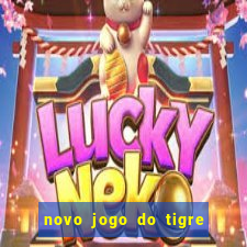 novo jogo do tigre da revenge